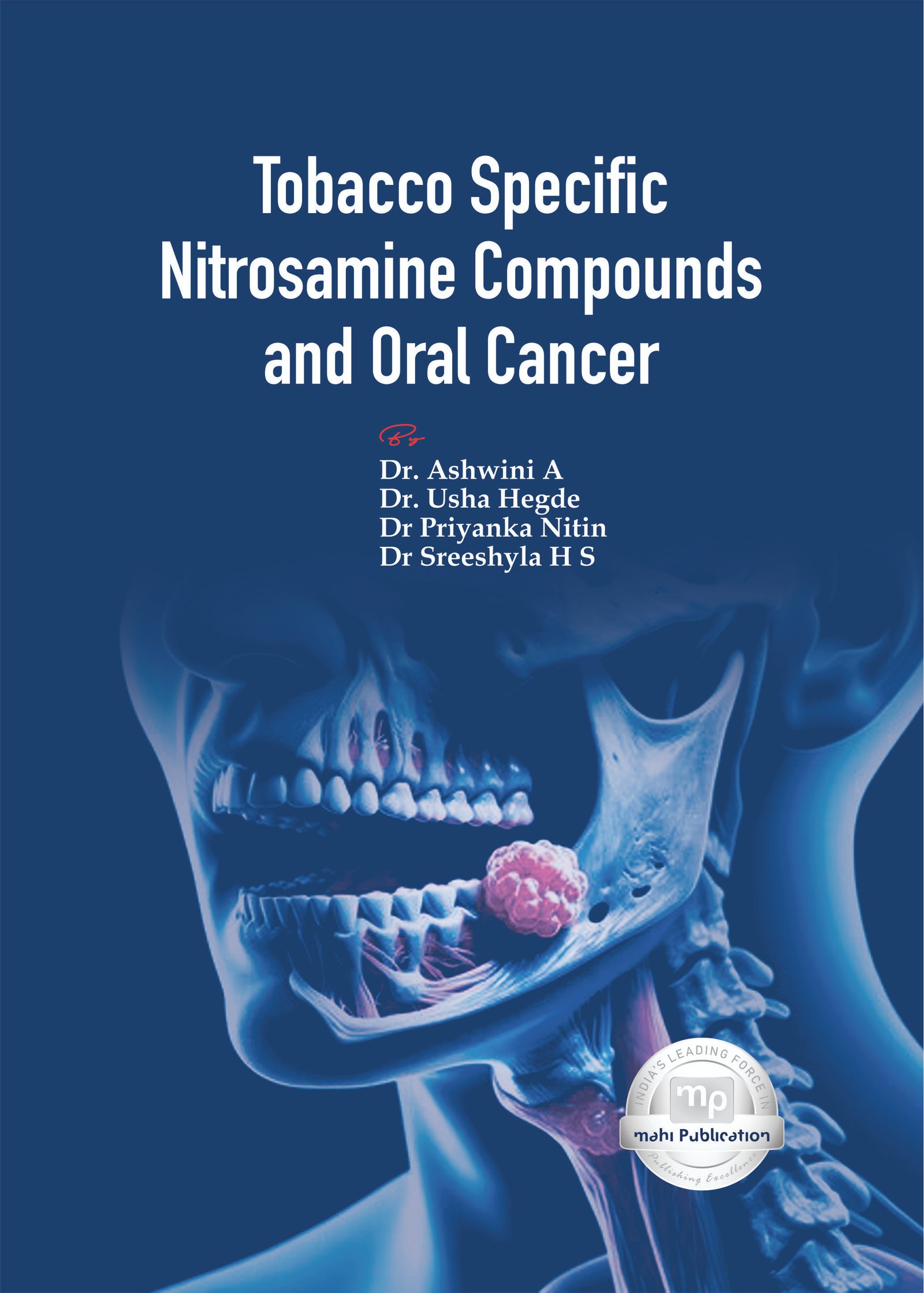Tobacco Specific Nitrosamine Compounds and Oral cancer