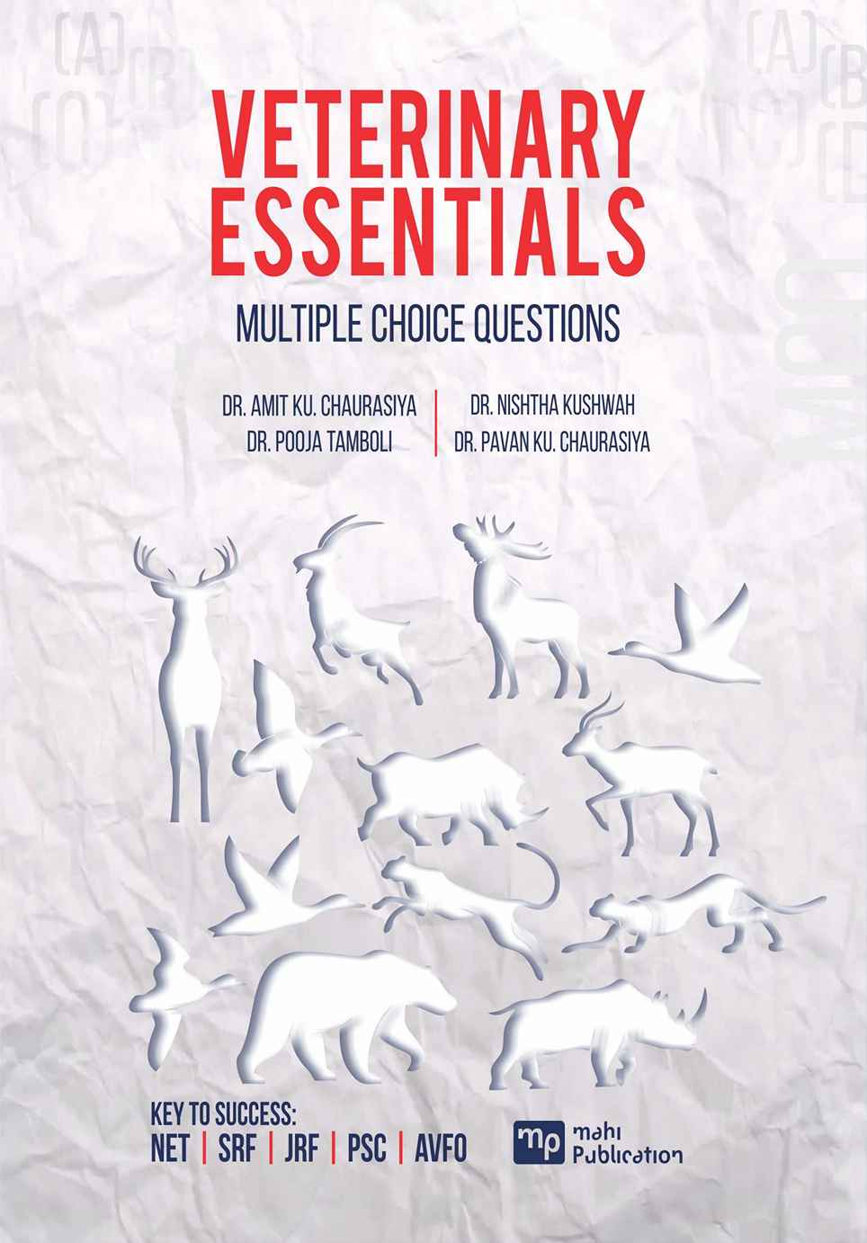 VETERINARY ESSENTIALS Multiple Choice Questions